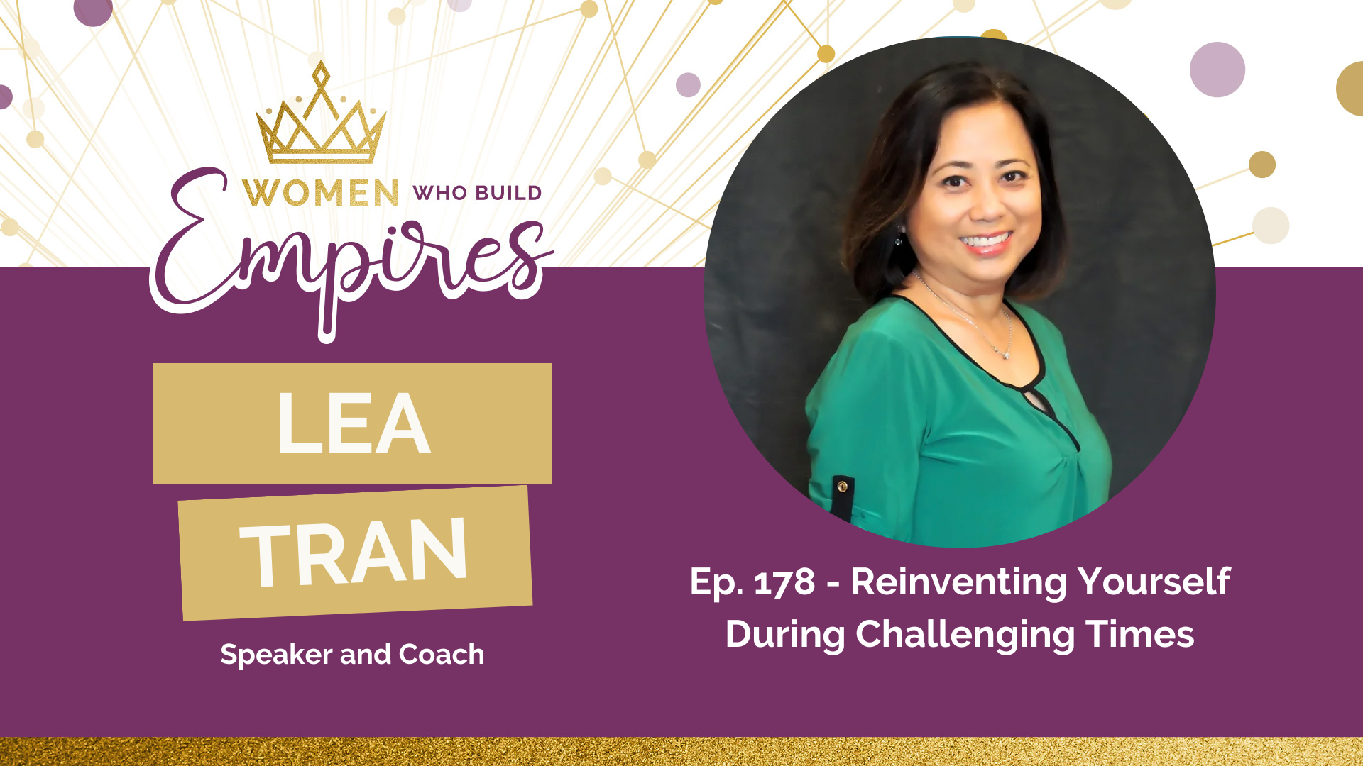 Reinventing Yourself w/ Lea Tran, Emi Kirschner